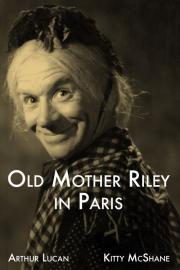 Old Mother Riley in Paris filmas
