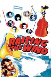 Raising the Wind filmas