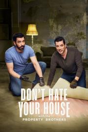 Don't Hate Your House with the Property Brothers filmas