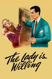 The Lady Is Willing filmas