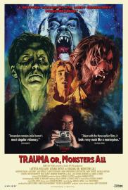 Trauma or, Monsters All filmas