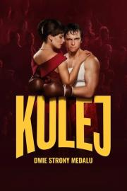 Kulej. Dwie strony medalu filmas