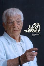 Jane Elliott Against the World filmas