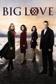 Big Love filmas