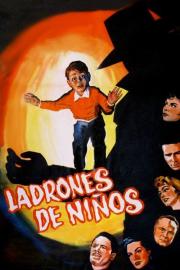 Ladrones de niños filmas