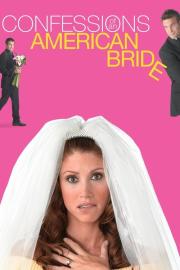 Confessions of an American Bride filmas