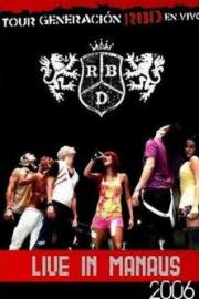 RBD - Live In Manaus filmas