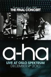 a-ha: Ending on a High Note - The Final Concert filmas