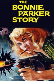 The Bonnie Parker Story filmas