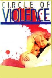 Circle of Violence: A Family Drama filmas