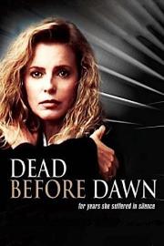 Dead Before Dawn filmas