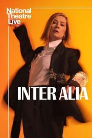 National Theatre Live: Inter Alia filmas