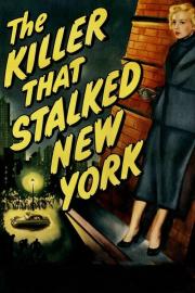 The Killer That Stalked New York filmas