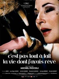 C'est pas tout à fait la vie dont j'avais rêvé filmas