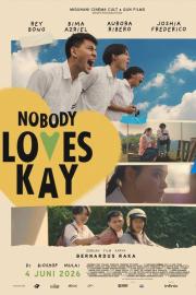 Nobody Loves Kay filmas