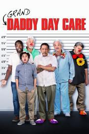 Grand-Daddy Day Care filmas