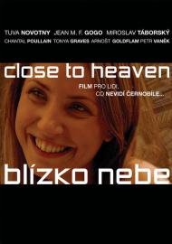 Close To Heaven filmas