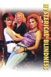 Hysterical Blindness filmas