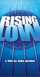 Rising Low filmas