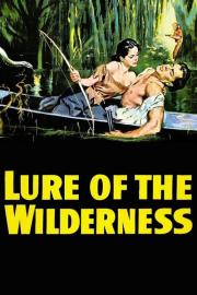 Lure of the Wilderness filmas