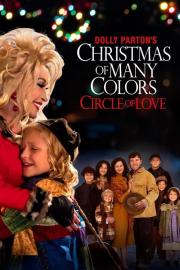 Dolly Parton's Christmas of Many Colors: Circle of Love filmas