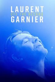 Laurent Garnier: Off the Record filmas