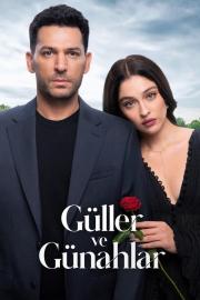 Güller ve Günahlar filmas