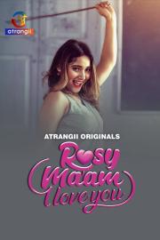 Rosy Ma'am - I Love You filmas
