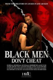 Black Men Don't Cheat filmas