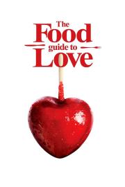 The Food Guide to Love filmas