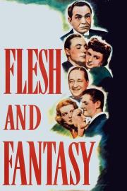 Flesh and Fantasy filmas