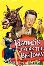Francis Covers the Big Town filmas