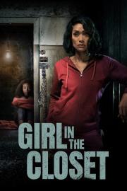 Girl in the Closet filmas