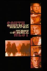 South of Heaven, West of Hell filmas