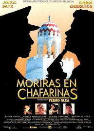 Morirás en Chafarinas filmas