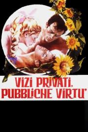 Private Vices, Public Virtues filmas