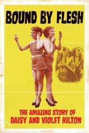 Bound by Flesh filmas