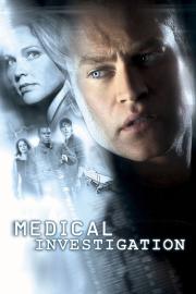 Medical Investigation filmas