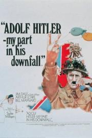 Adolf Hitler - My Part in His Downfall filmas