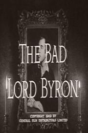 The Bad Lord Byron filmas