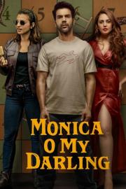 Monica, O My Darling filmas