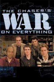 The Chaser's War on Everything filmas