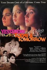 Yesterday, Today & Tomorrow filmas