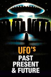 UFOs: Past, Present, and Future filmas