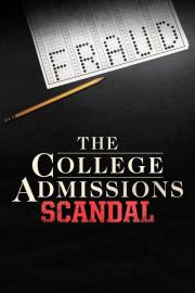 The College Admissions Scandal filmas