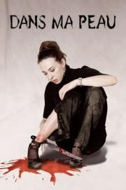 Dans ma peau filmas