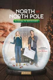 North by North Pole: A Dial S Mystery filmas