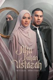 Aku Bukan Ustazah filmas