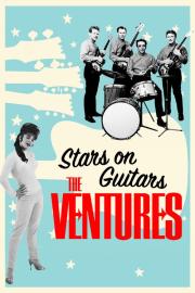 The Ventures: Stars on Guitars filmas