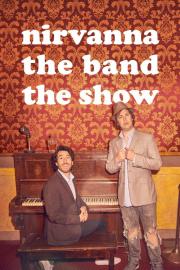 Nirvanna the Band the Show filmas